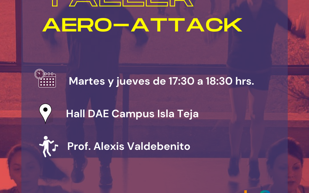 ¡Inscríbete!: Vuelve taller de Aero-Attack