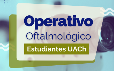 ¡Inscripciones abiertas! DAE abre cupos para operativo oftalmológico dirigido a estudiantes UACh